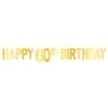 Foil Happy 60th Birthday Party Streamer (12 Per Case) -Bulk Party Supplies Shop 53942 60