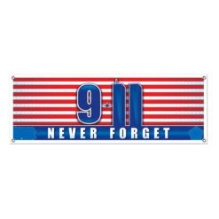 9/11 Never Forget Party Sign Banner