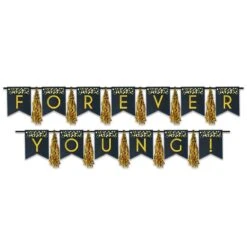 Forever Young! Tassel Streamer