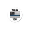 Thank You! Law Enforcement Button- Flag