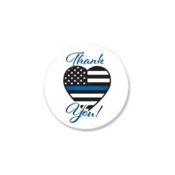 Thank You! Law Enforcement Button- Heart Flag