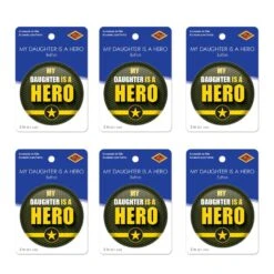 My Daughter Is A Hero Button- Army -Bulk Party Supplies Shop BT054 i3 1
