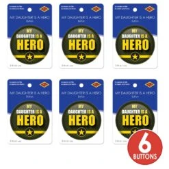 My Daughter Is A Hero Button- Army -Bulk Party Supplies Shop BT054 i3 2