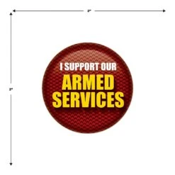 I Support Our Armed Services Button - Red -Bulk Party Supplies Shop BT090 i5