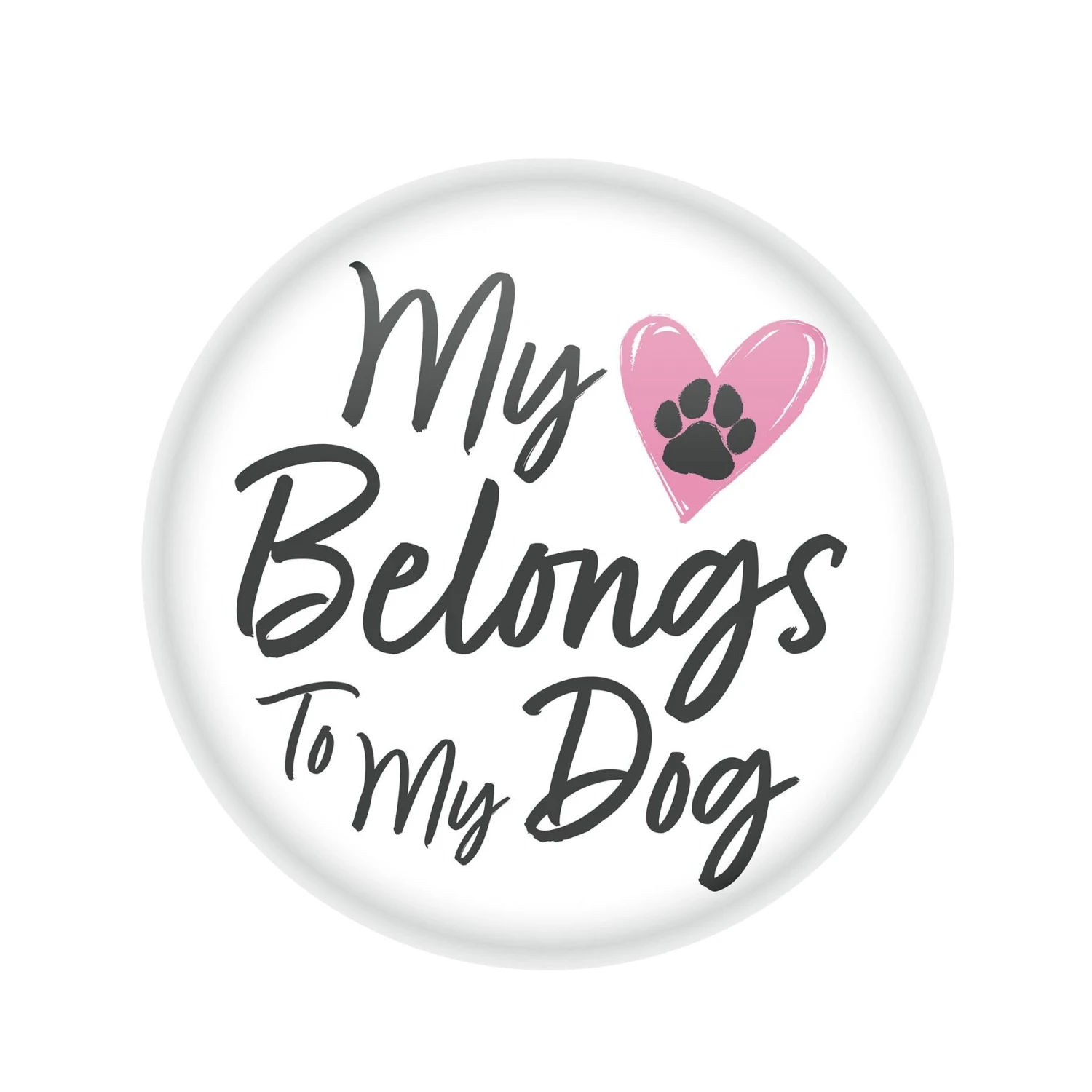 Valentine's Day My Heart Belongs To My Dog Button (6 Packages) 1 Valentine's Day My Heart Belongs To My Dog Button (6 Packages)