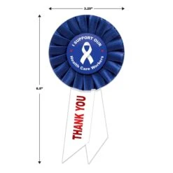 I Support Our Health Care Workers Rosette 17 I Support Our Health Care Workers Rosette -Bulk Party Supplies Shop RS525 i5